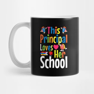 this principal loves her school back to school Mug